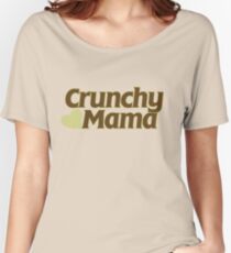 Crunchy Mama Women's Relaxed Fit T-Shirt