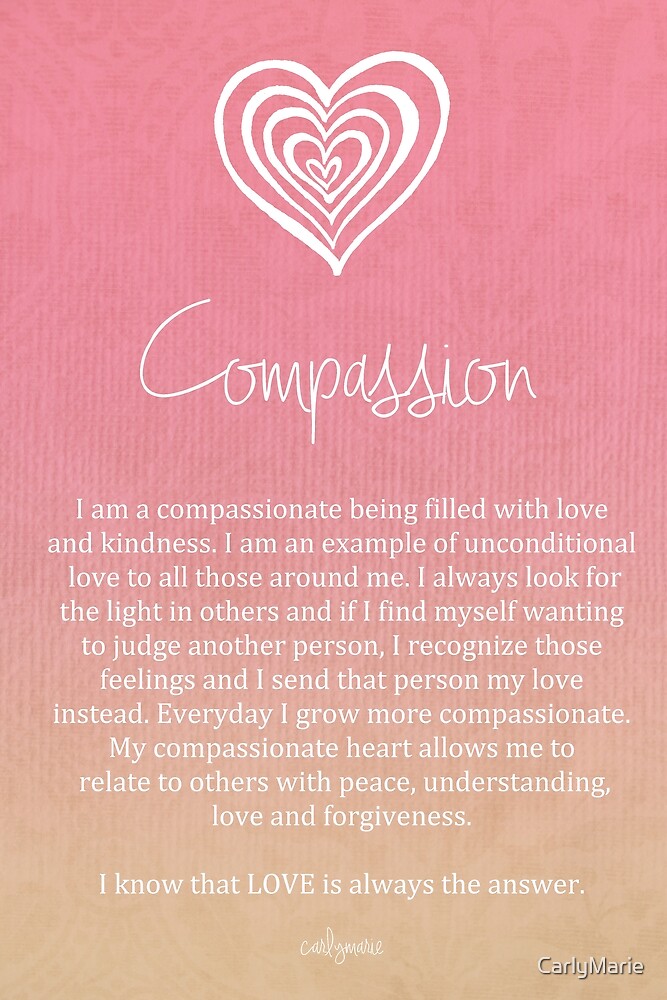 "Affirmation - Compassion" by CarlyMarie  Redbubble