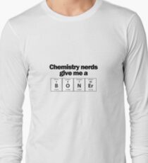 Chemistry Nerd Boner Long Sleeve T-Shirt