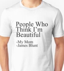 People Who Think I'm Beautiful Unisex T-Shirt