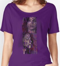 You Can't Walk Away From Your Truth Women's Relaxed Fit T-Shirt