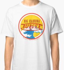 Big Kahuna Burger Classic T-Shirt