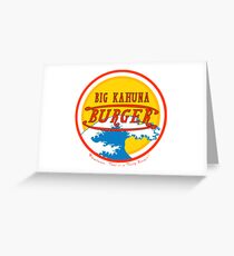 Big Kahuna Burger Greeting Card