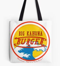 Big Kahuna Burger Tote Bag