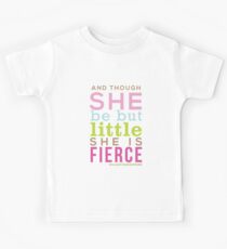 Though She be but Little - Shakespeare QUOTE Kids Tee
