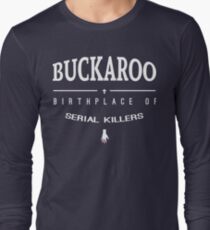 NailBiter - Buckaroo The Birthplace of serial killers Long Sleeve T-Shirt