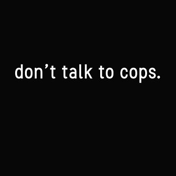 Don't talk to the cops giraffe shirt, hoodie, sweater and v-neck t