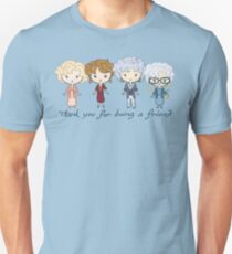 thank you for being a friend Unisex T-Shirt