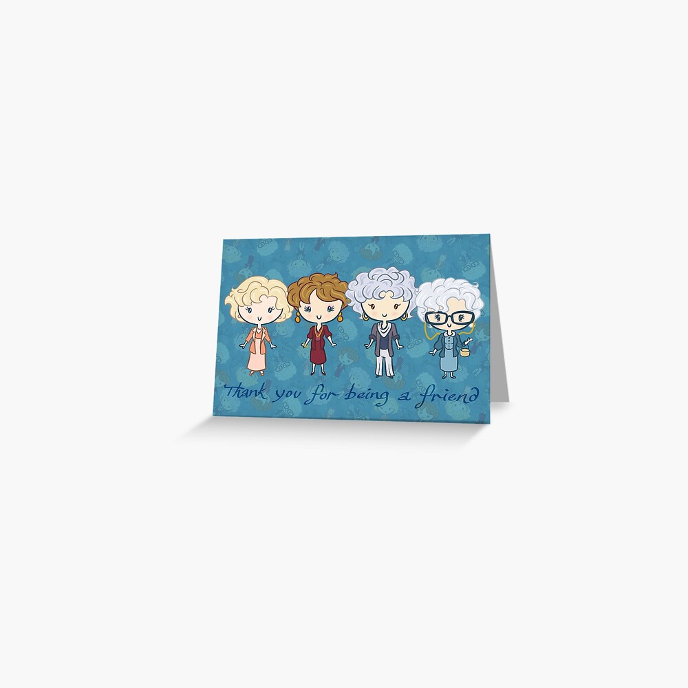 thank you for being a friend Greeting Card