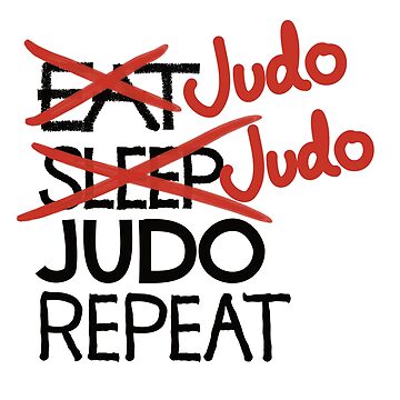 Judo judo judo repeat Active T-Shirt for Sale by ReluctantChickn
