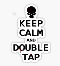 Keep Calm and Double Tap Sticker