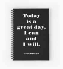 I Can and I Will Spiral Notebook