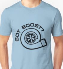 Got Boost Unisex T-Shirt