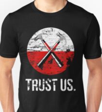Pink Floyd TRUST US worn Unisex T-Shirt