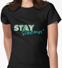 Stay Schemin Women's Fitted T-Shirt