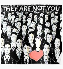 They Are Not You Poster
