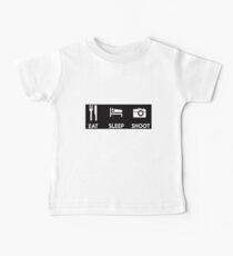 Eat Sleep Shoot Photographers Motto Shirts & Stickers Baby Tee