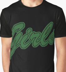 Girls (Green) Graphic T-Shirt