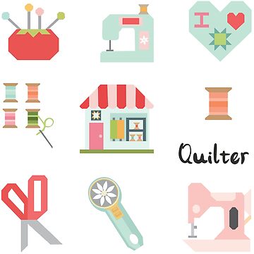 Quilter Sticker Pack : Quilt shop, pincushion, sewing machine, thread,  scissors, rotary cutter, heart **NOTE** Medium Size and larger recommended  for