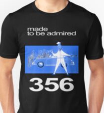 made to be admired Unisex T-Shirt