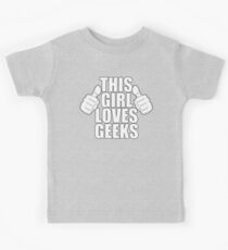 THIS GIRL LOVES GEEKS SHIRT Kids Tee
