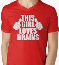 THIS GIRL LOVES BRAINS SHIRT Men's V-Neck T-Shirt
