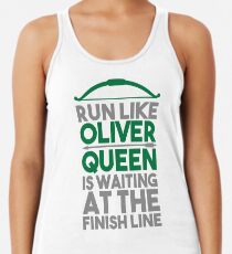 Run like Oliver Queen is waiting at the finish line Racerback Tank Top