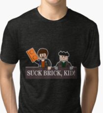 SUCK BRICK, KID! Tri-blend T-Shirt