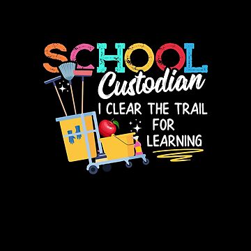 Vintage School Custodian Clear The Trail Learning Back To School Janitor T- Shirt - Guineashirt Premium ™ LLC