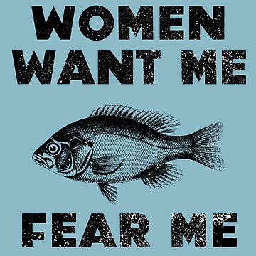 Women Want Me Fish Fear Me Bold Distressed Vintage Mask for Sale by Sunny  Collections