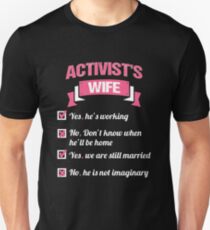 ACTIVIST'S WIFE Unisex T-Shirt