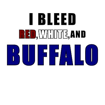 LaurenElin I Bleed Red White and Buffalo Long Sleeve T-Shirt