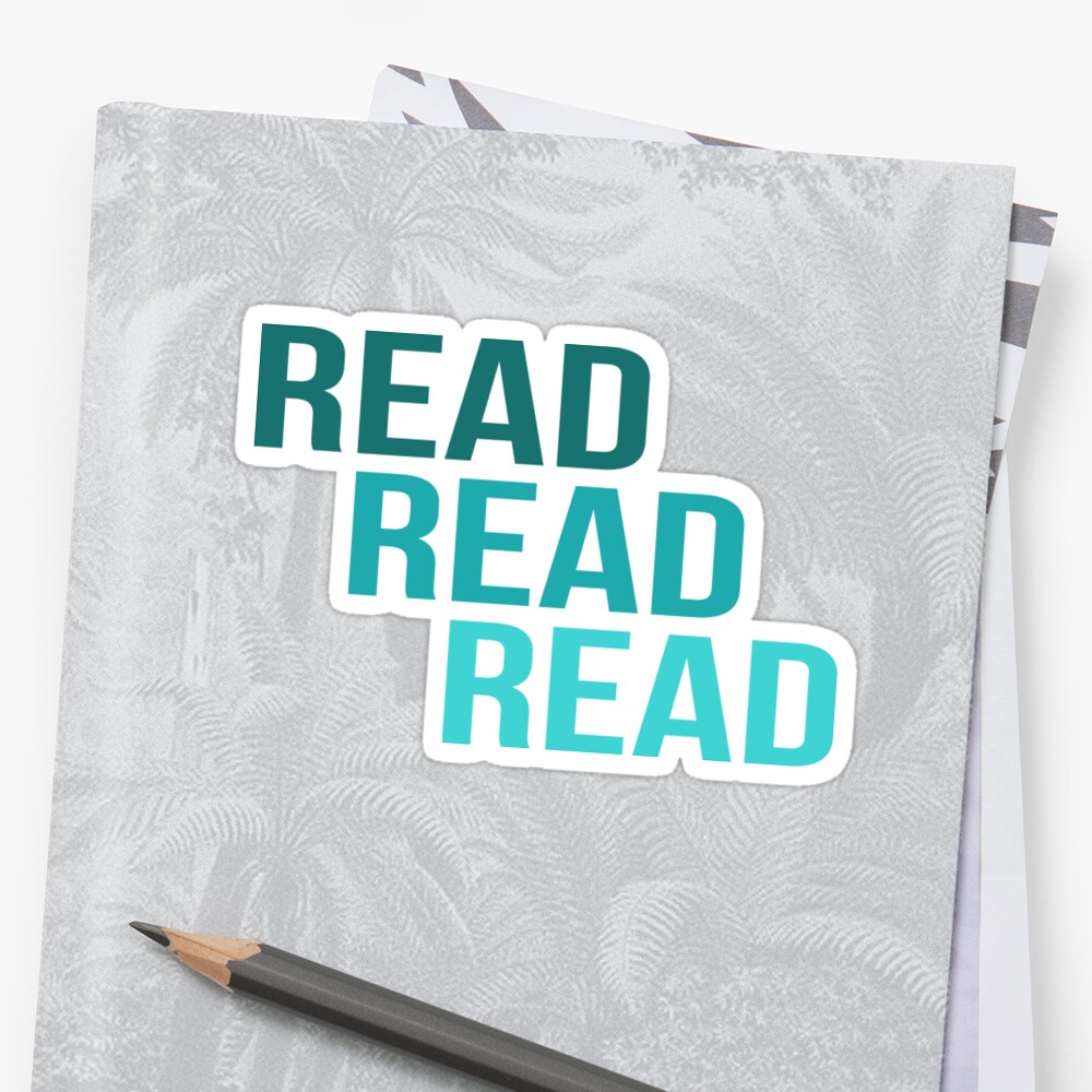"Read Read Read" Sticker by DanaAndTheBooks Redbubble