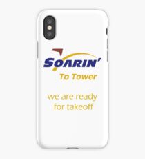 "Soarin' to tower. We are ready for takeoff." iPhone Case/Skin