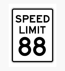 Speed Limit 88 Photographic Print