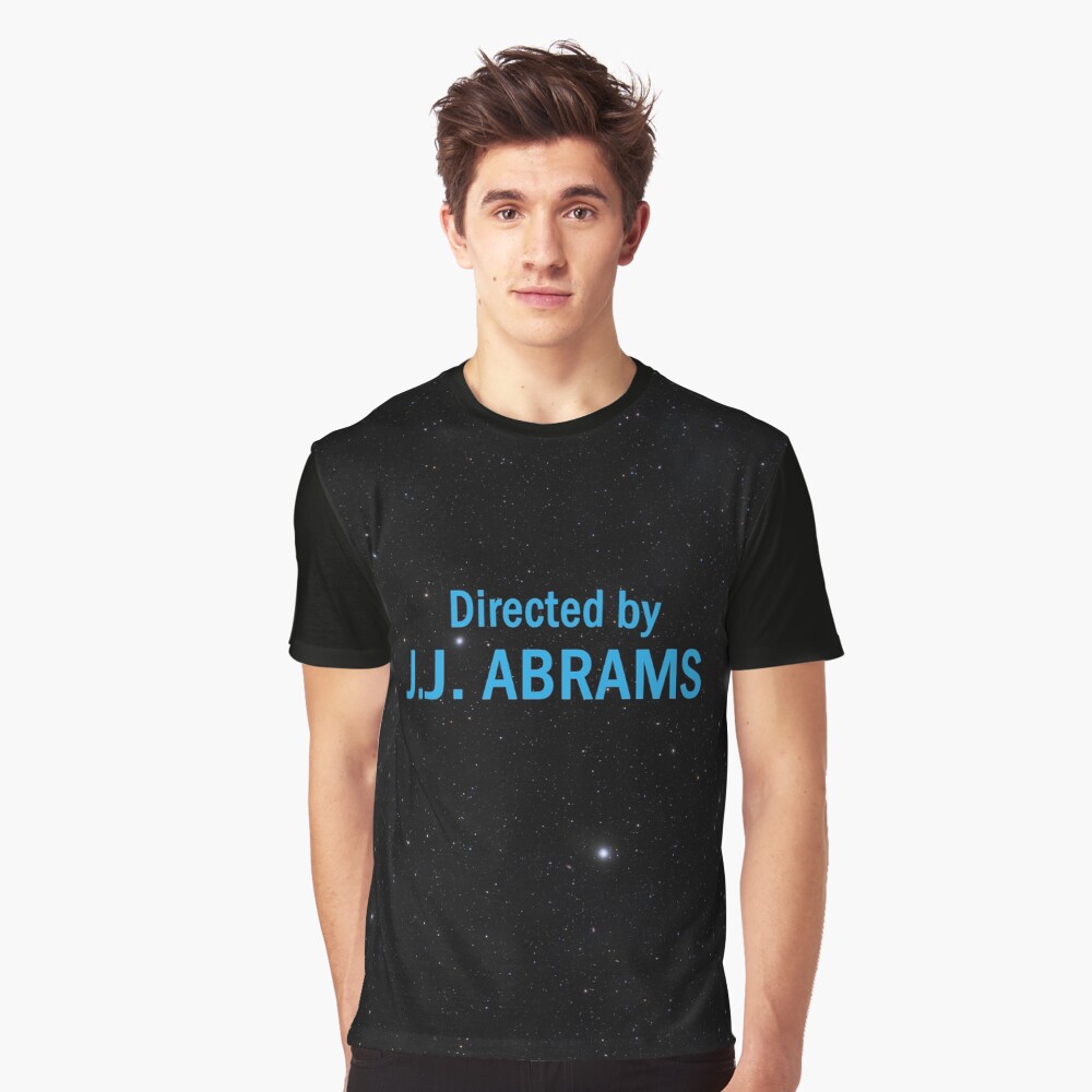 Directed by J. J. Abrams Graphic T-Shirt