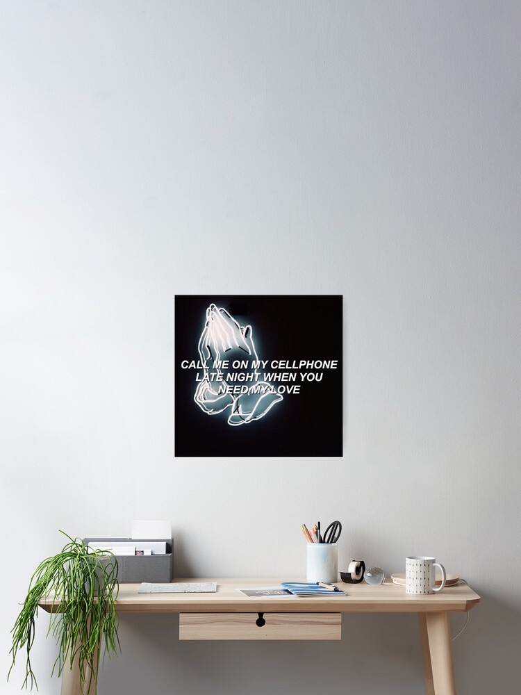 Hotline Bling Lyrics Poster By Ranc1 Redbubble