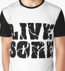 live sore shirts