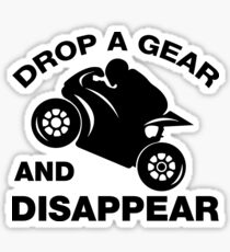 Lassen Sie einen Gang fallen und verschwinden Sie, Radfahrer-T-Shirt Sticker