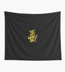 Mad Max Fury Road What A Lovely Day! Wall Tapestry