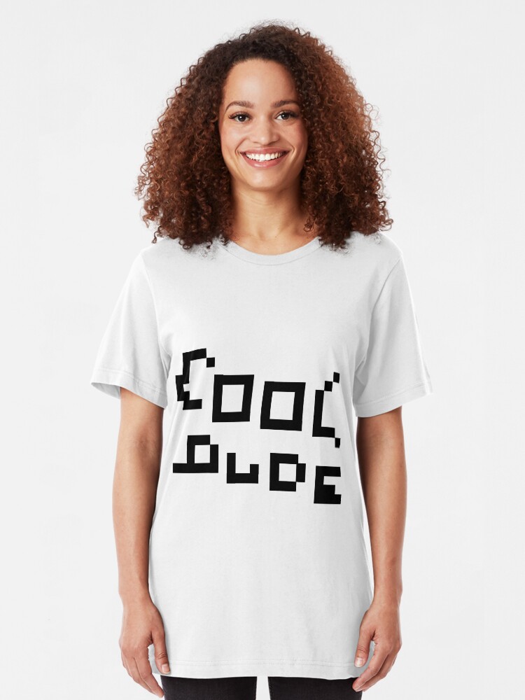 &ldquo;Cool Dude Shirt&rdquo; T-shirt by NooRool | Redbubble