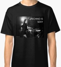 techno is sexy - nina kraviz Classic T-Shirt