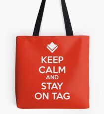 Guild Wars - Keep Calm and Stay on Tag Tote Bag