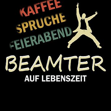 Grußkarte mit "Beamter auf Lebenszeit lustiger Spruch für Beamte" von