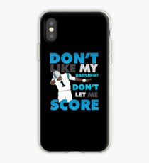 Don't like my dancing? iPhone Case