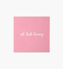 uh huh honey // kanye west Art Board