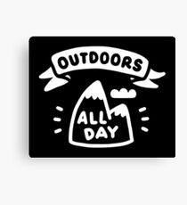 Outdoors All Day Canvas Print