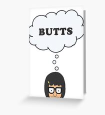 Tina // Butts Greeting Card