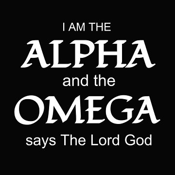 I Am The Alpha And The Omega. Bible Verse