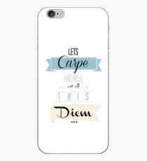 Vinilo o funda para iPhone Carpe el infierno fuera de este Diem